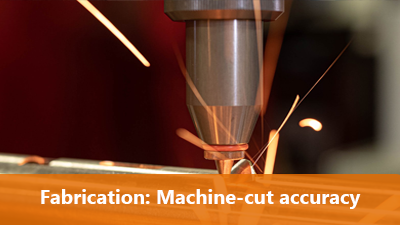 Fabrication: Machine-cut accuracy